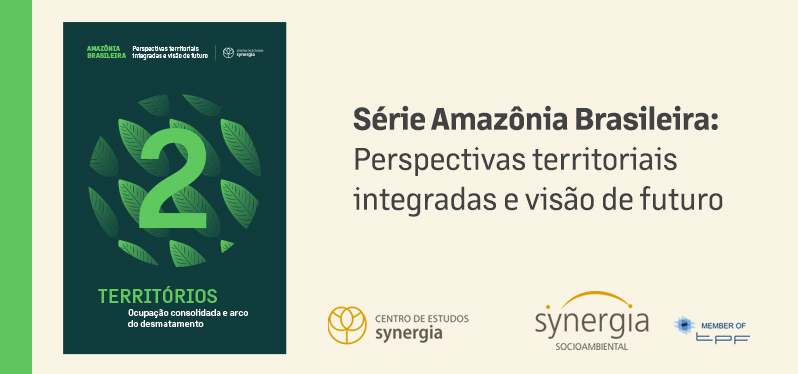 Quadro socioambiental amazônico: Vol.2 Amazônia Brasileira