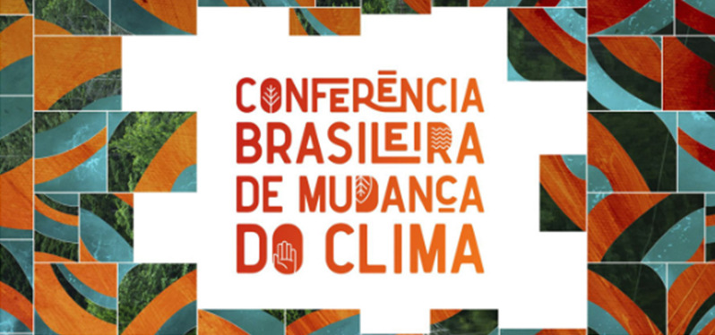 IV Conferência Brasileira da Mudança do Clima