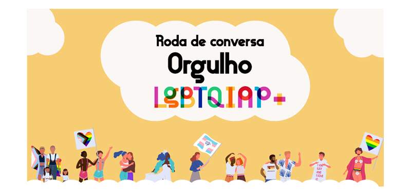 Prêmio Diversidade em Prática Roda de Conversa Mês do Orgulho LGBTQIAP+ 