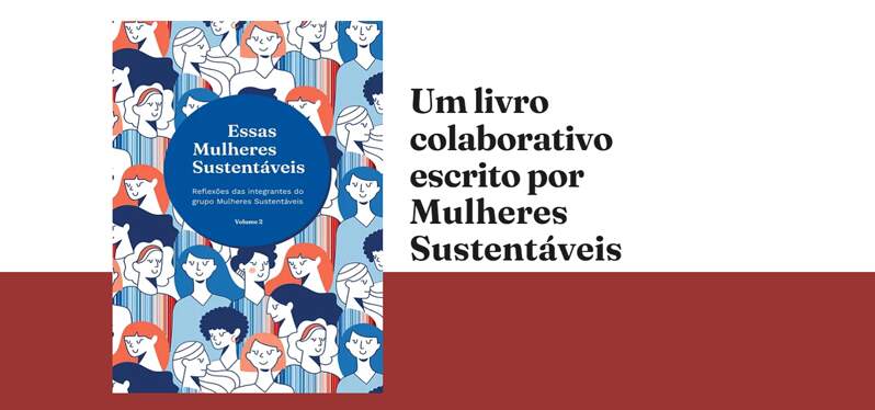 Livro Essas Mulheres Sustentáveis - vol 2