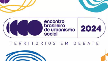 Synergia Socioambiental e TPF Engenharia compartilham suas experiências no II Encontro Brasileiro de Urbanismo Social